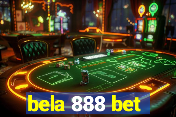 bela 888 bet